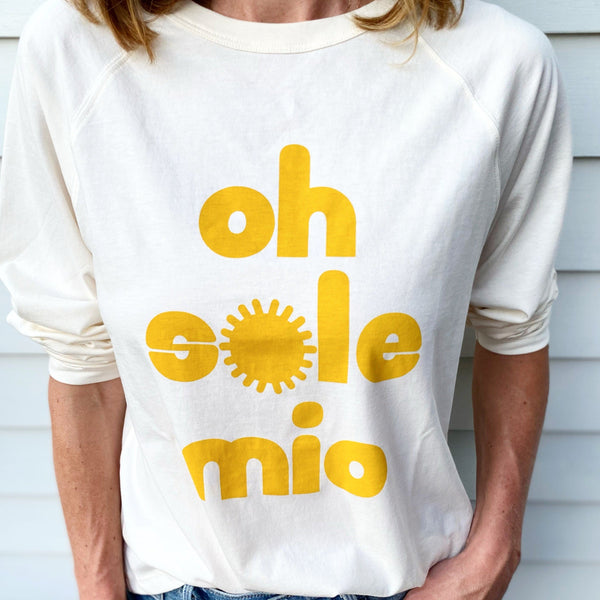 oh sole mio long sleeve tee